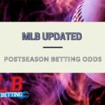 MLB Updated Postseason Betting Odds