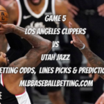 Game 5 Los Angeles Clippers vs Utah Jazz Betting Odds, Lines Picks & Predictions