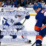 Game 6 Tampa Bay Lightning vs New York Islanders Betting Odds, Lines Picks & Predictions