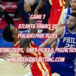 Game 7 Atlanta Hawks vs Philadelphia 76ers Betting Odds, Lines Picks & Predictions